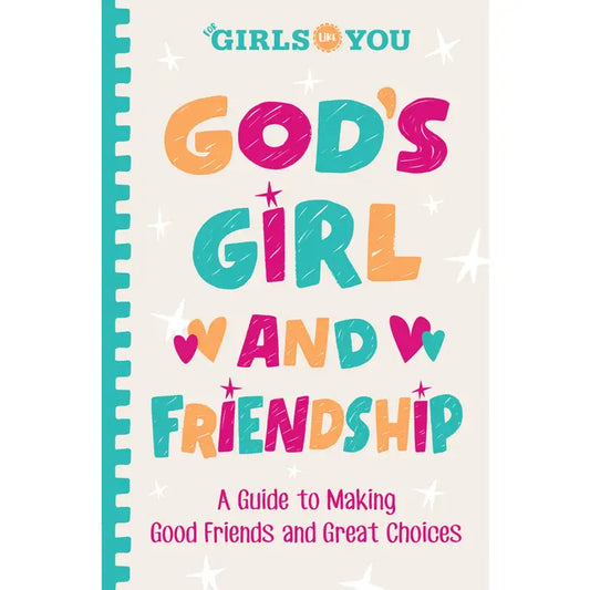 Gods Girl and Friendship