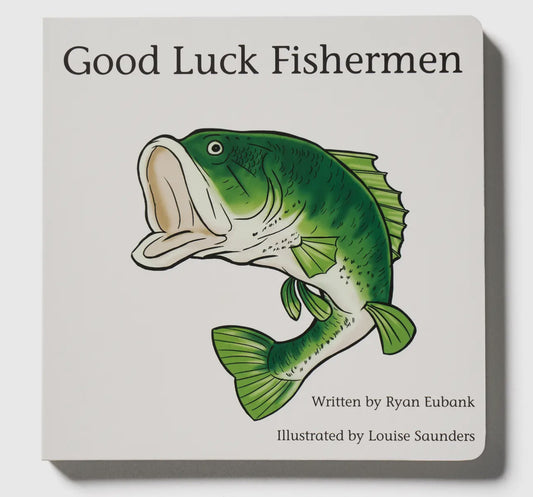 Children's Book, Good Luck Fishermen