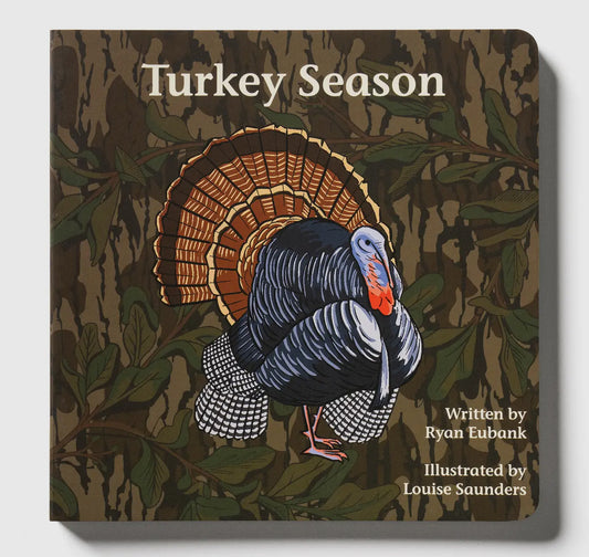 Mossy Oak Children's Book, Turkey Season